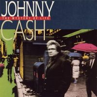 Johnny Cash - The Mystery Of Life